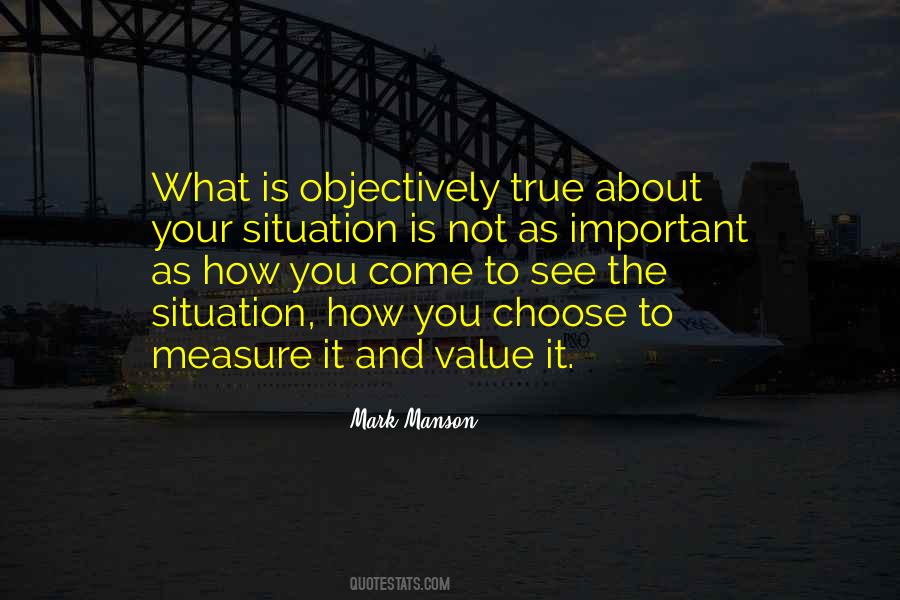 Measure What Is Important Quotes #1138812