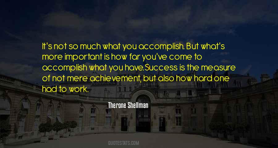 Measure What Is Important Quotes #1815756