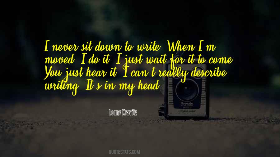 Just Wait For It Quotes #1769387