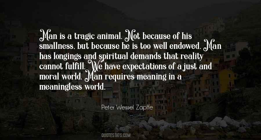 Moral Animal Quotes #287067