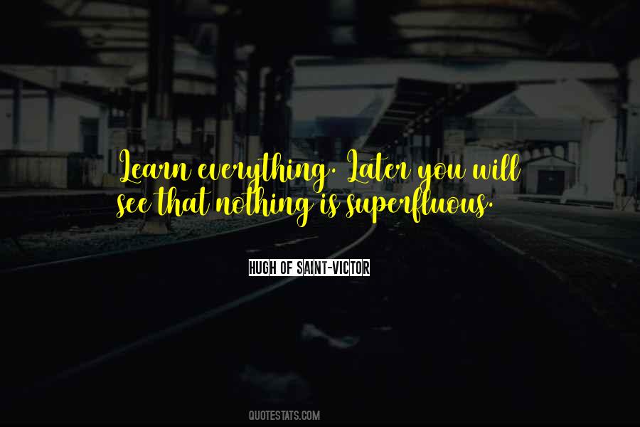 Everything Is Nothing Quotes #50228