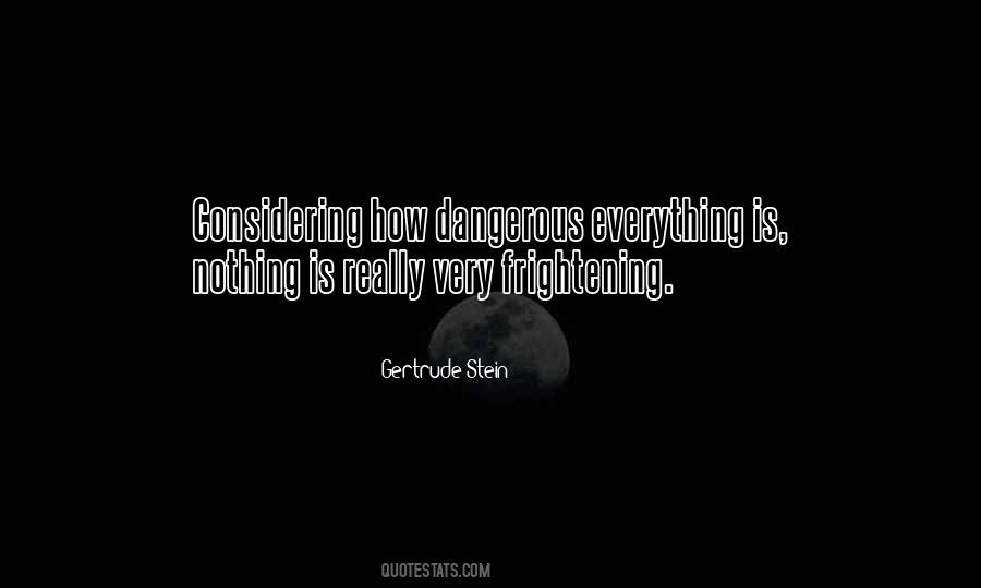 Everything Is Nothing Quotes #850147