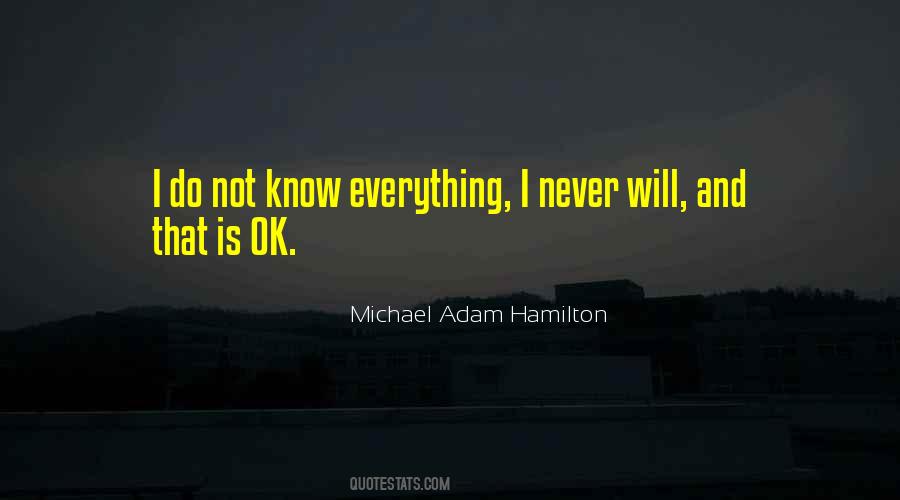 Everything Is Ok Quotes #1650320