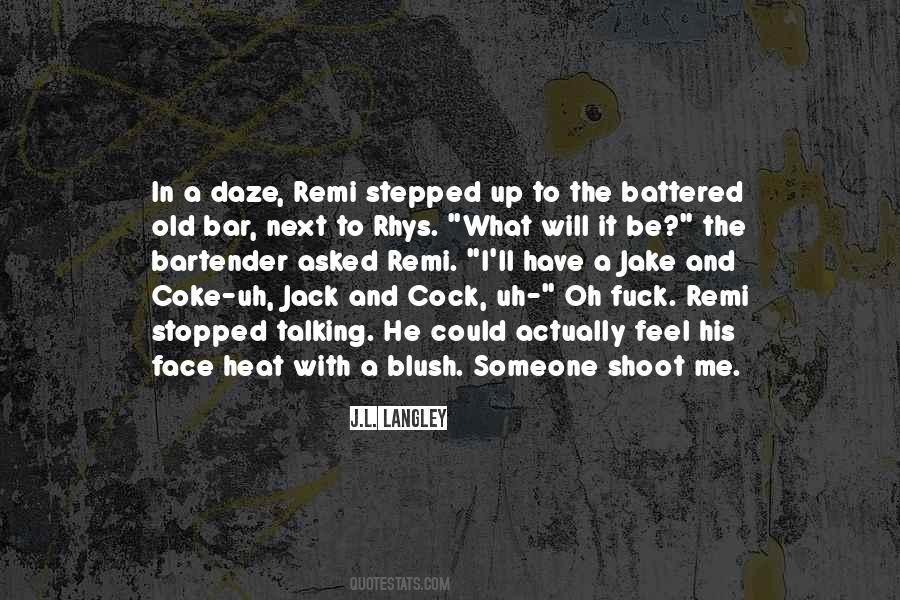 Old Bar Quotes #1785200