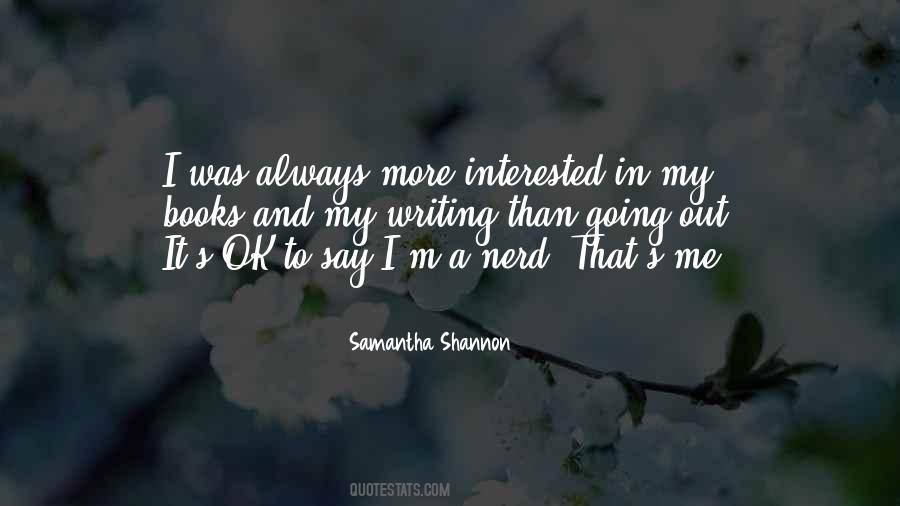 Me And My Books Quotes #1507852