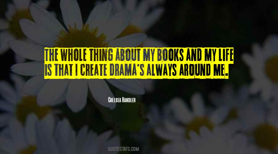 Me And My Books Quotes #244937
