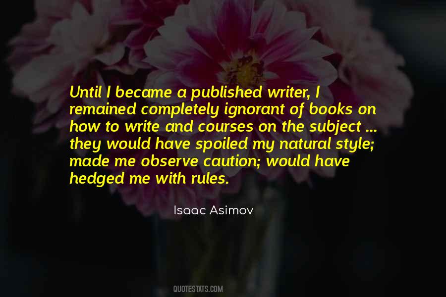 Me And My Books Quotes #919513