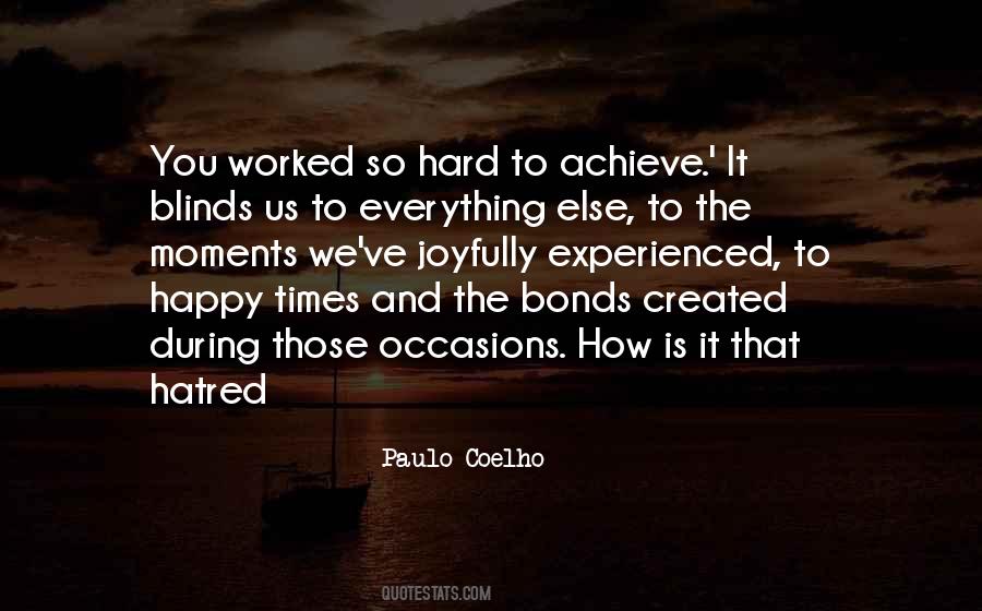 Everything Is So Hard Quotes #1850292