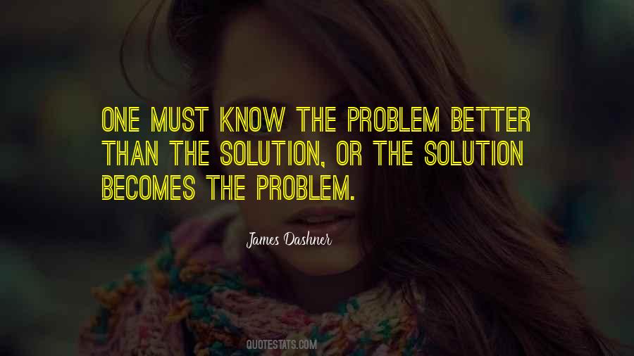Problem Or Solution Quotes #1587237