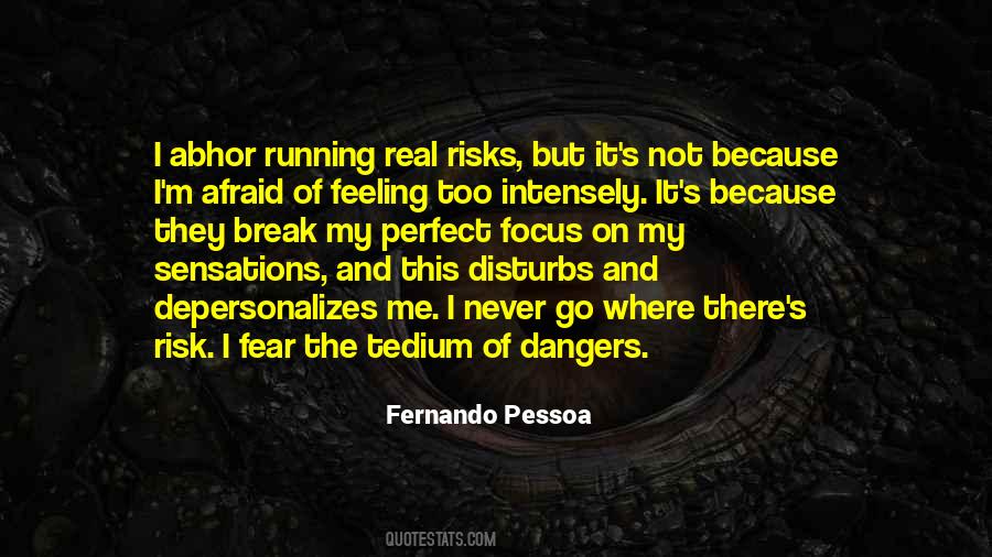 Real And Perfect Quotes #1454956