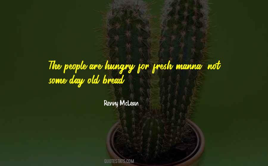 Quotes About Hungry People #523788