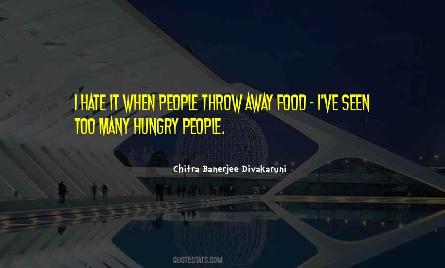 Quotes About Hungry People #561262