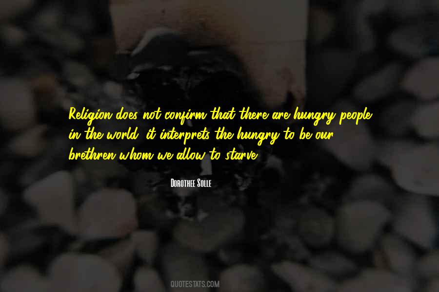 Quotes About Hungry People #922364