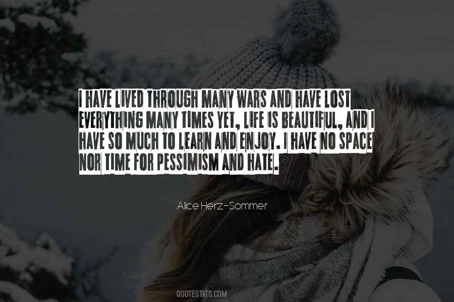 Everything Lost In Life Quotes #1087440