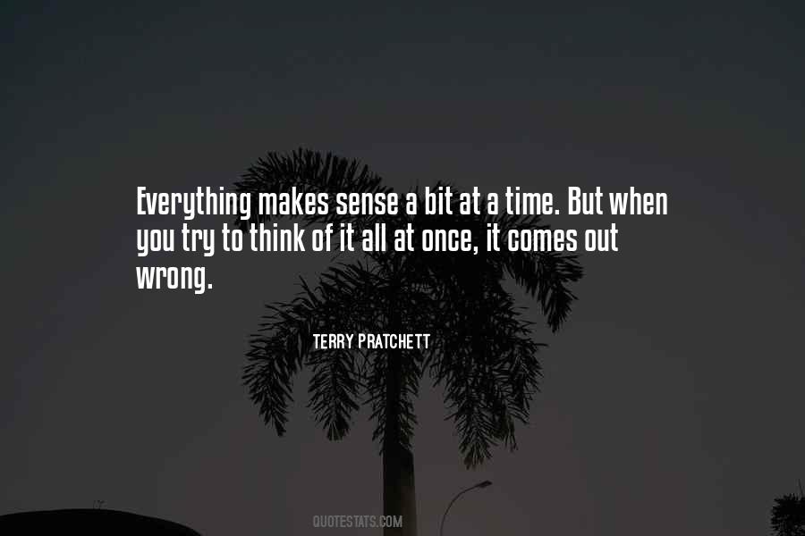Everything Makes Sense Now Quotes #127459