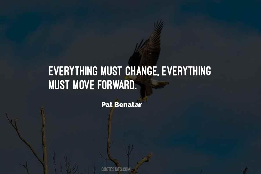 Everything Must Change Quotes #1720021