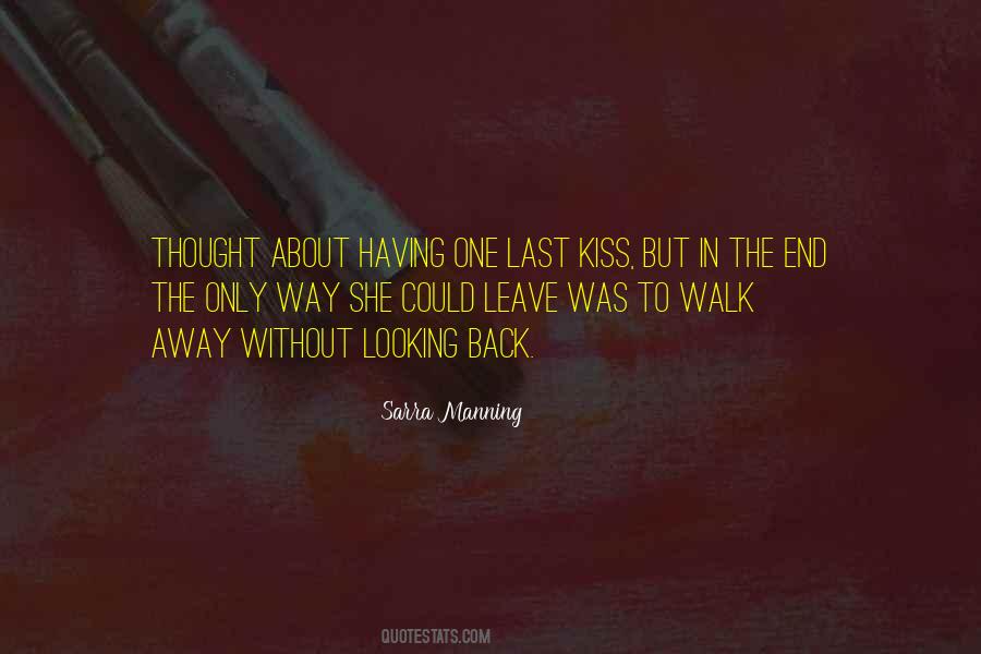 Quotes About The Last Kiss #1038179