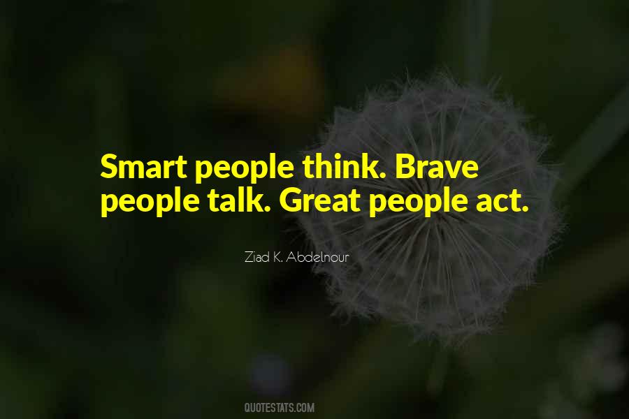 Smart Talk Quotes #680875