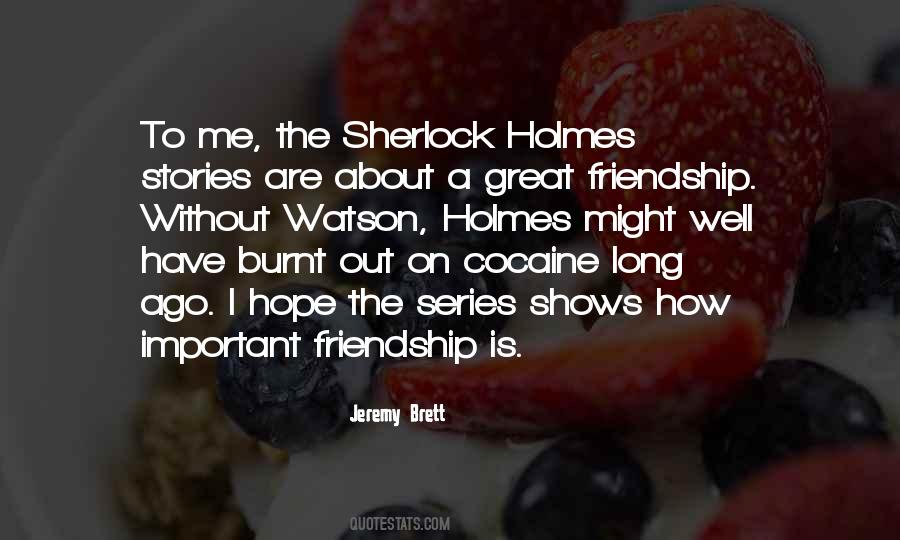 Watson Sherlock Holmes Quotes #621813