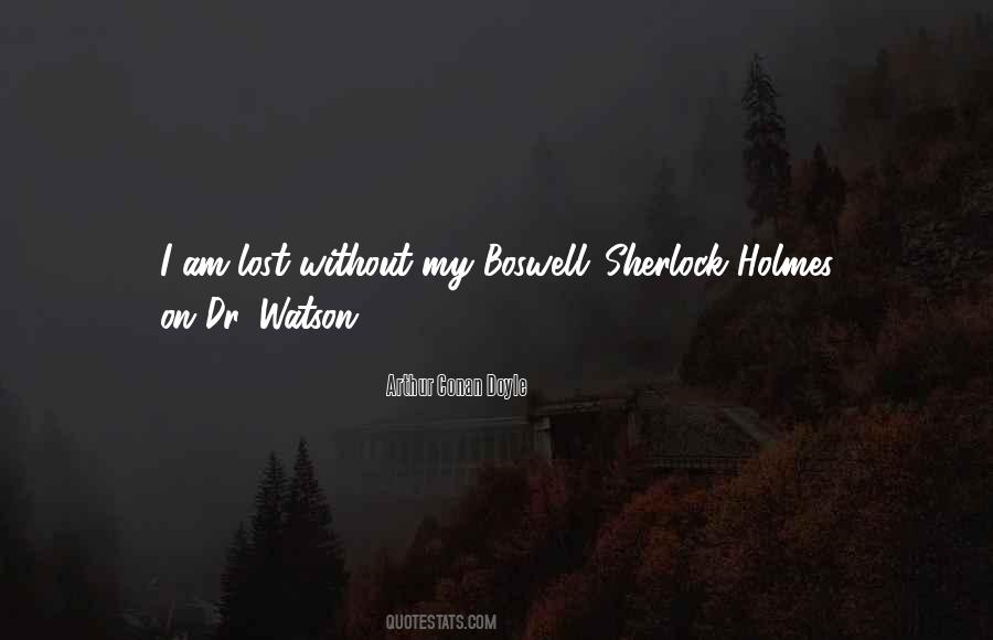 Watson Sherlock Holmes Quotes #735979