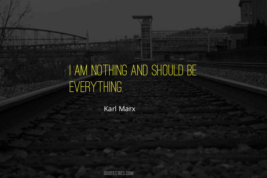 Everything Nothing Quotes #14266