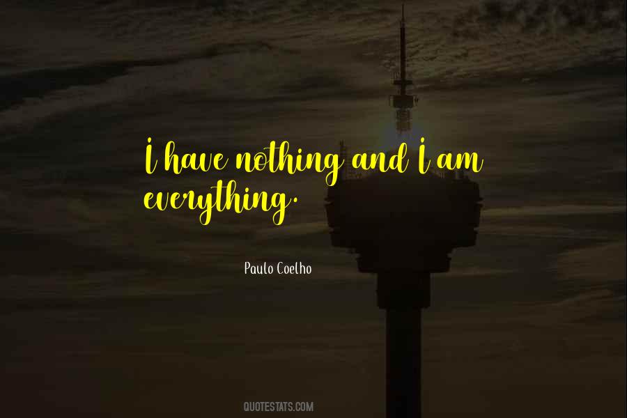 Everything Nothing Quotes #2940