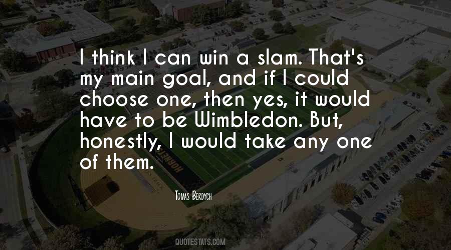 My Main One Quotes #1167507