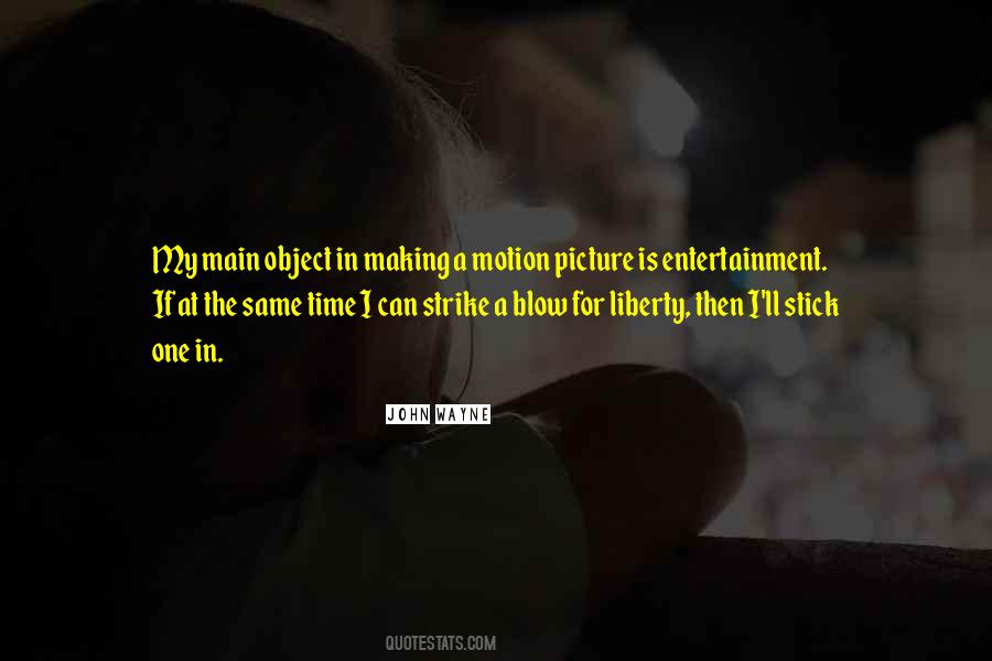 My Main One Quotes #44172