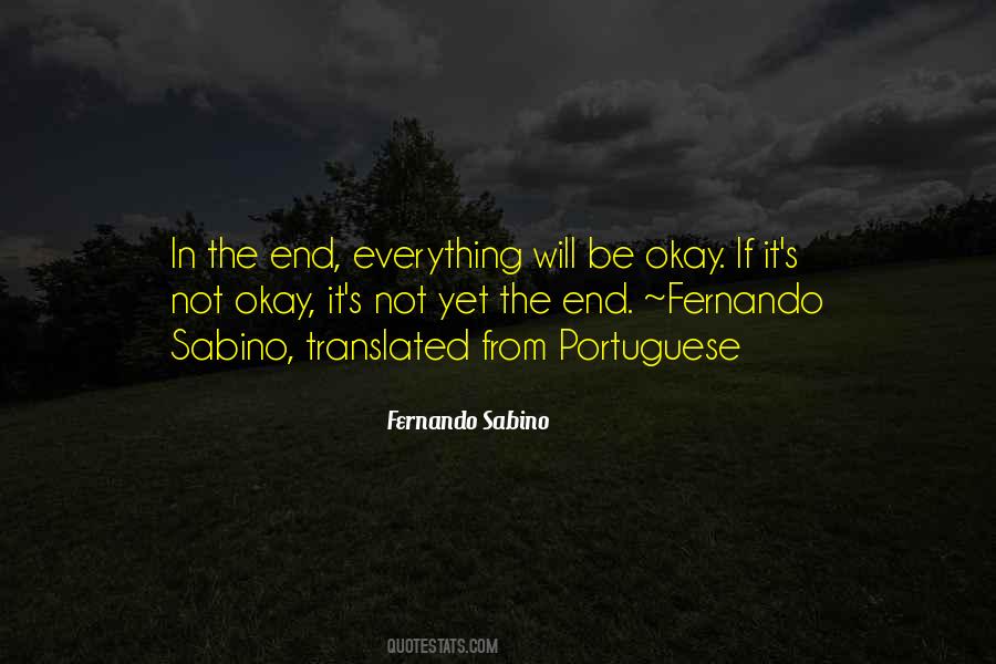 Everything Okay Quotes #338365