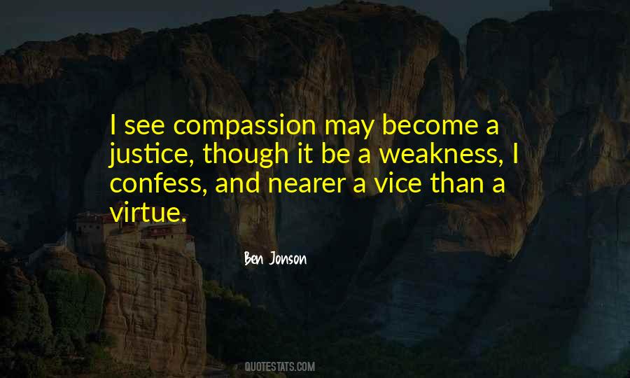 Compassion Is Not Weakness Quotes #613731