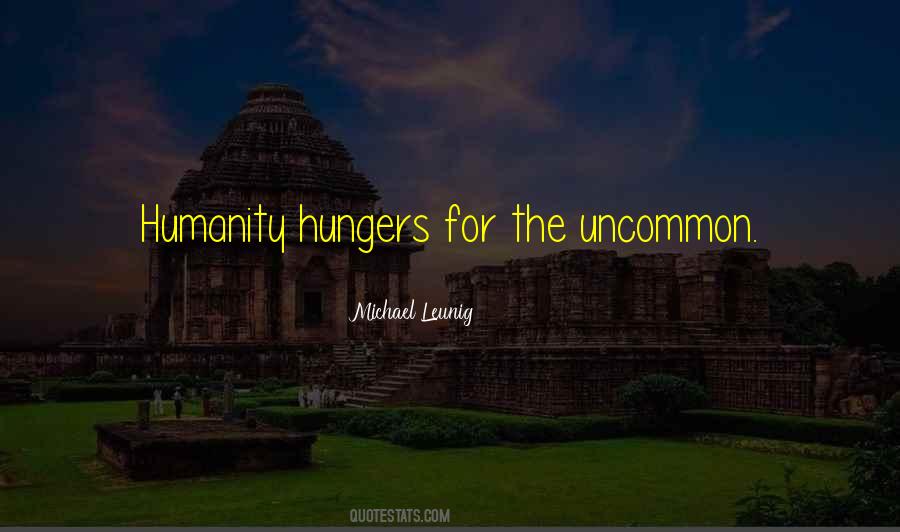Quotes About Hungers #1565931