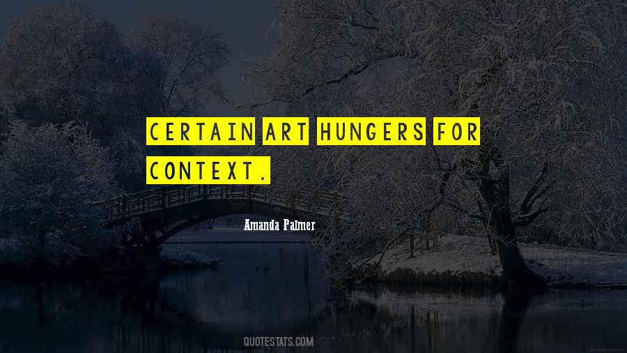 Quotes About Hungers #1582921