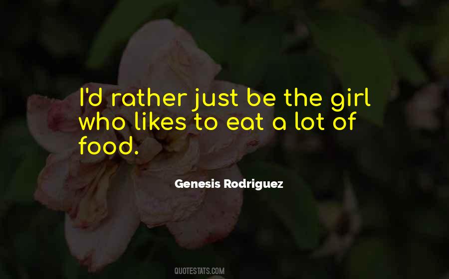 Be The Girl Quotes #857495