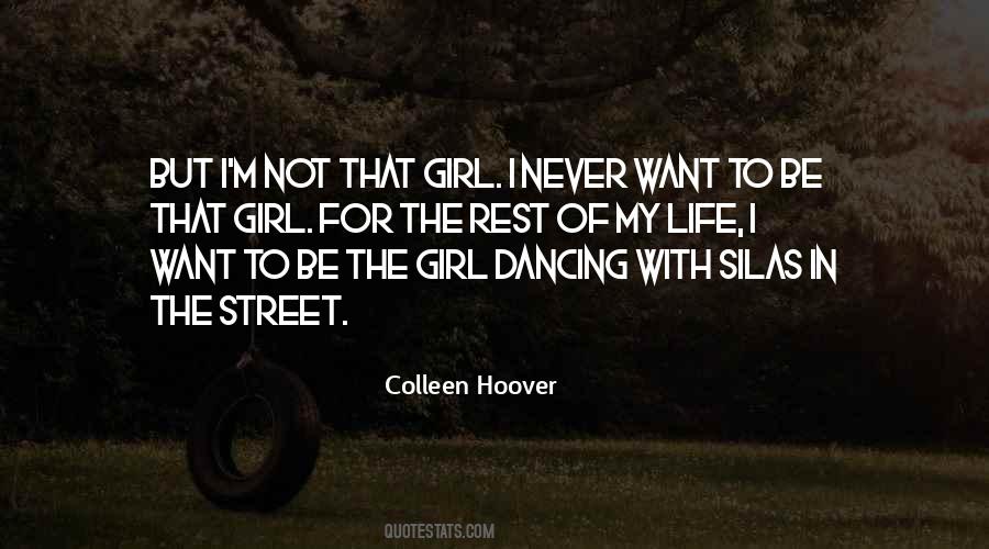Be The Girl Quotes #870496