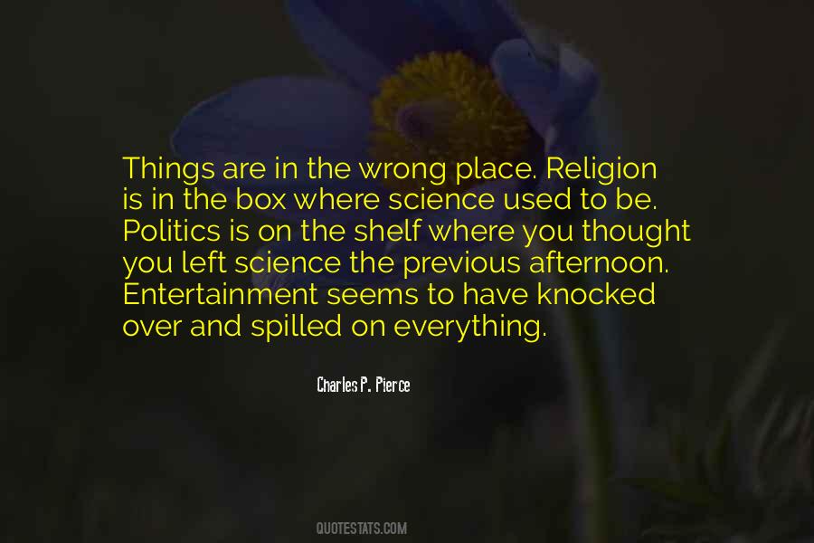 Everything Seems Wrong Quotes #241375