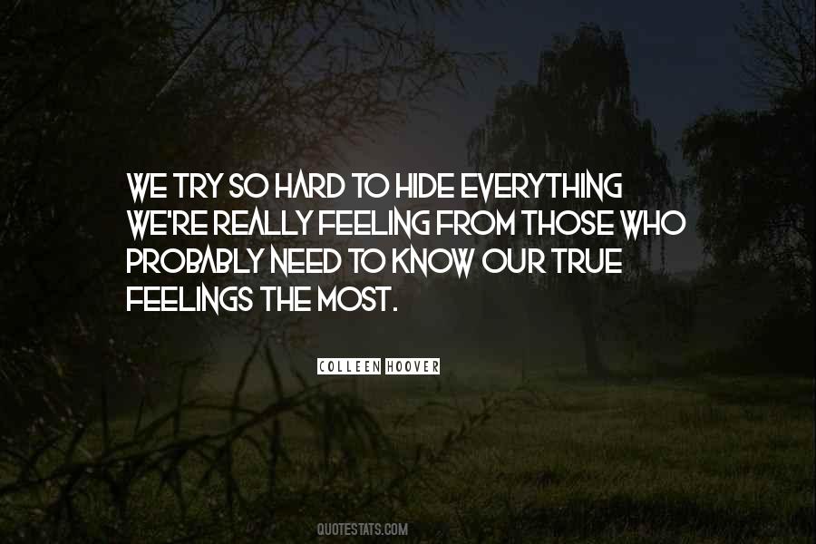 Everything So Hard Quotes #495651