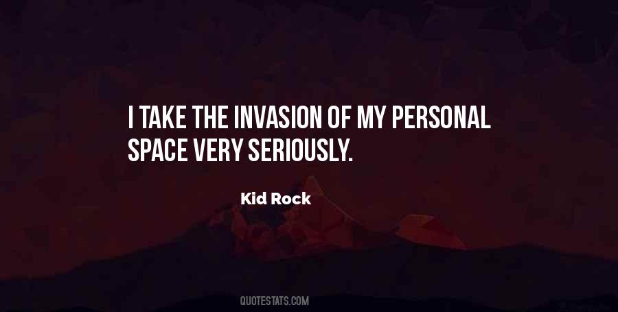 My Personal Space Quotes #635604