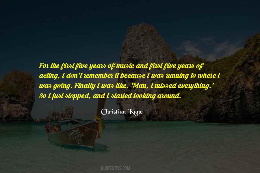 Everything Stopped Quotes #1090804