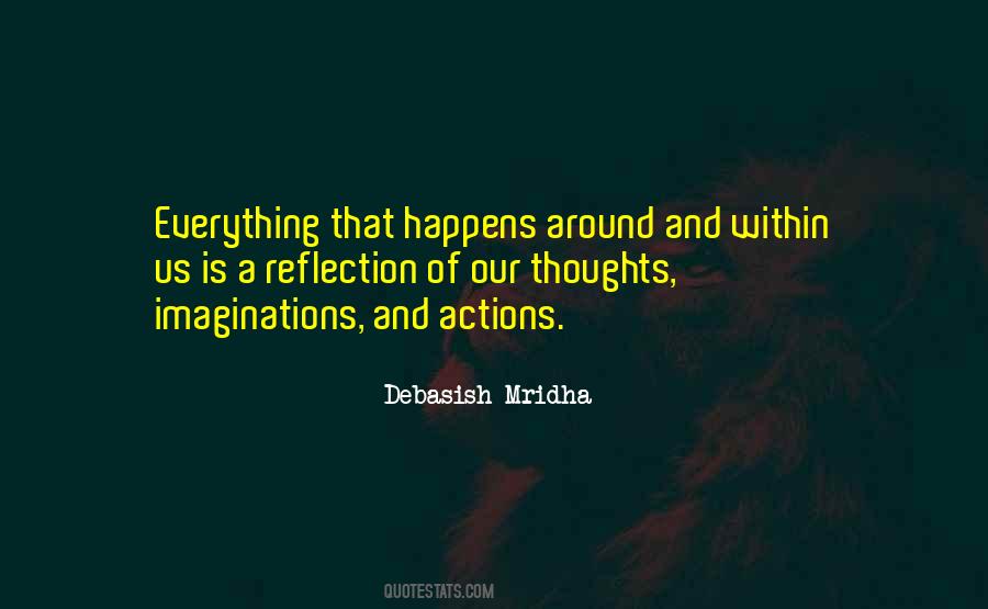 Everything That Happens Quotes #1095811