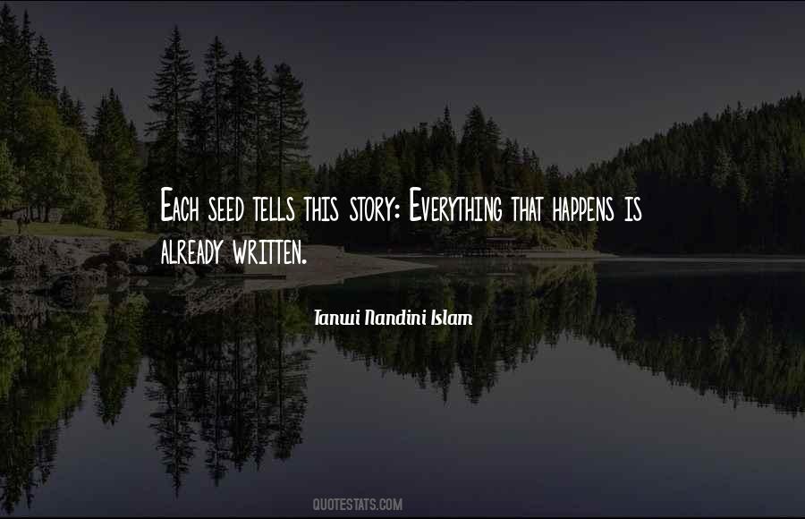 Everything That Happens Quotes #1236328