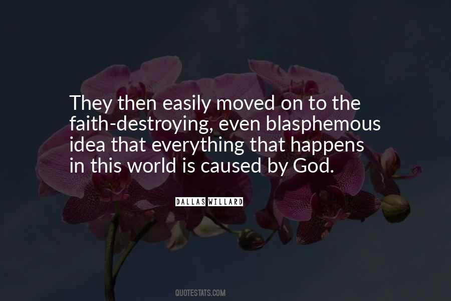 Everything That Happens Quotes #1711286