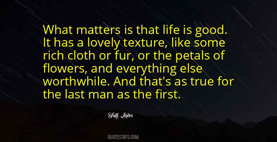 Everything That Matters Quotes #443756