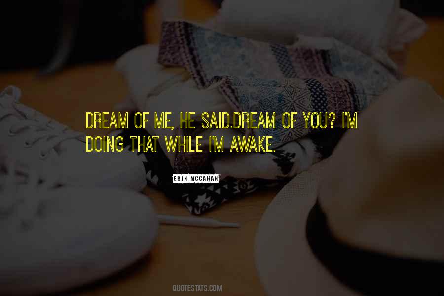 Dream Awake Quotes #1108858