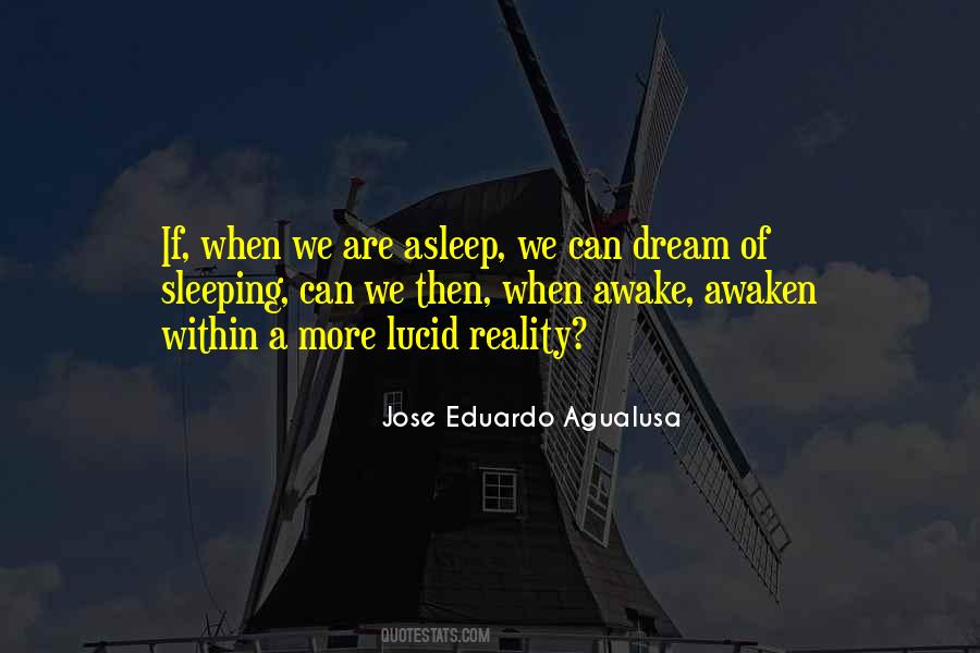 Dream Awake Quotes #1460452