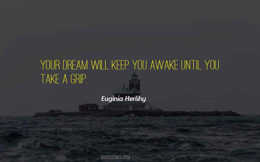 Dream Awake Quotes #1555802