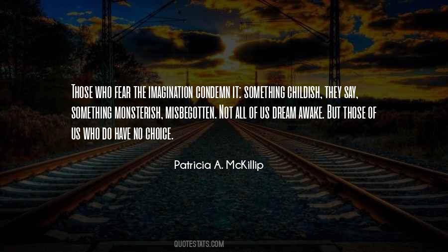 Dream Awake Quotes #1596885