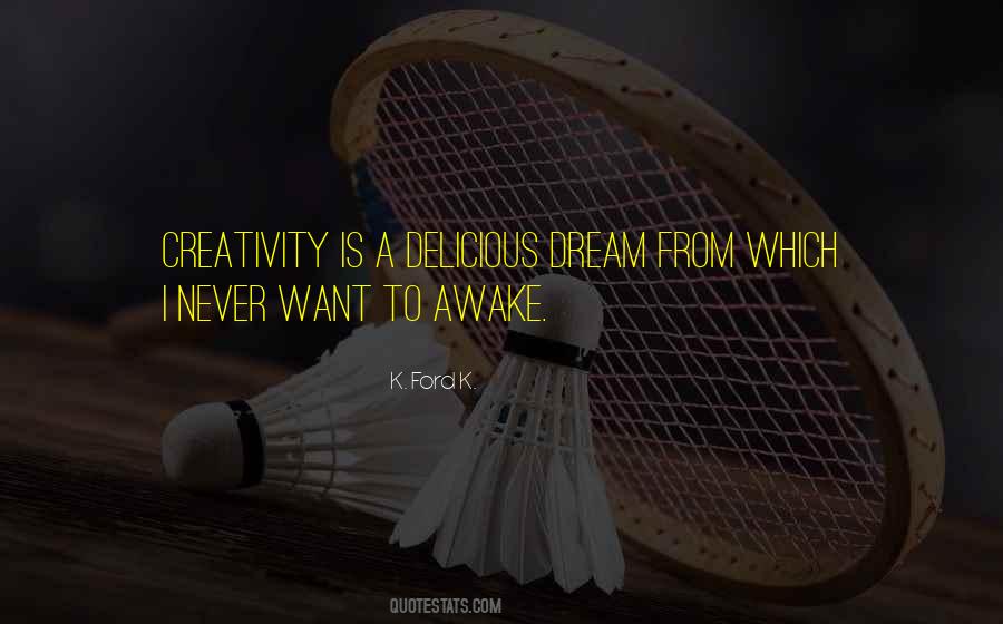 Dream Awake Quotes #297886