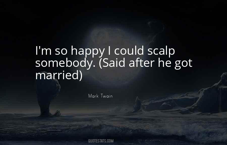 Happy Married Quotes #1470825