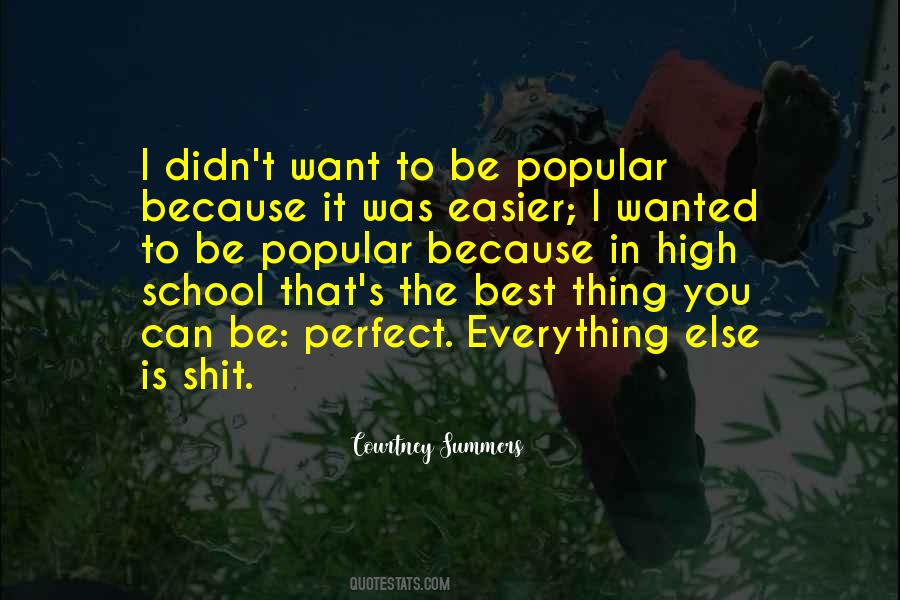 Everything Was Perfect Quotes #1471215