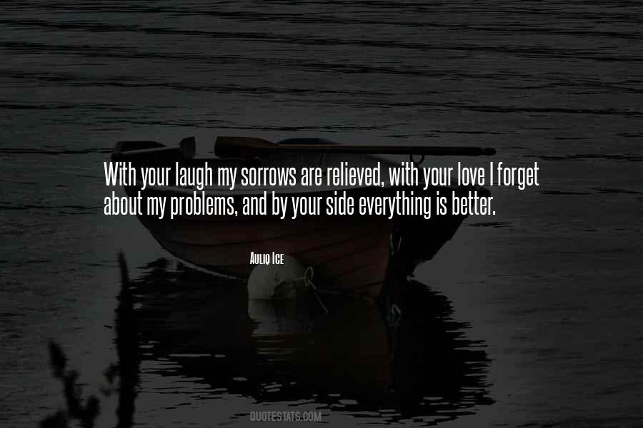 Love Your Laugh Quotes #1214612